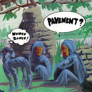 Pavement / Wowee Zowee(미개봉)