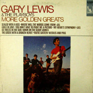 Gary Lewis &amp; The Playboys/More Golden Greats