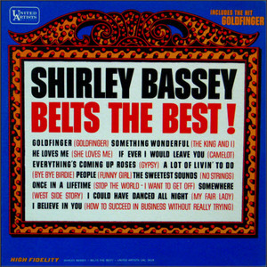 Shirley Bassey/Belts the best!