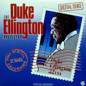 Duke Ellington Orchestra/Digital Duke