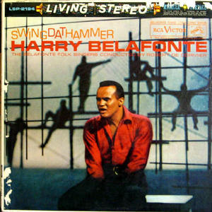 Harry Belafonte/Swing Dat Hammer