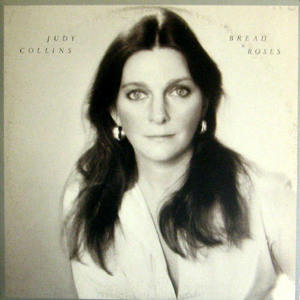 Judy Collins/Bread &amp; Roses