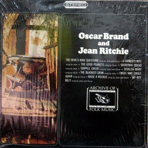 Oscar Brand &amp; Jean Ritchie/Archive of folk music