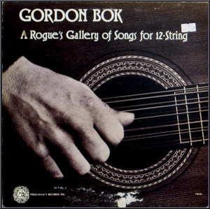 Gordon Bok/A Rogue&#039;s Gallery(Still sealed)