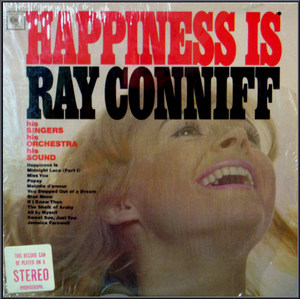 Ray Conniff/Happiness Is