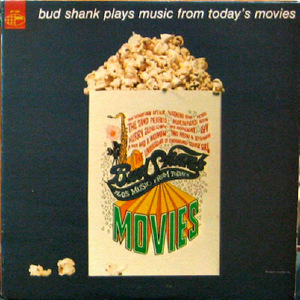 Bud Shank plays music from today&#039;s movies
