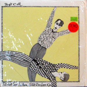 Soft Cell(45 RPM)